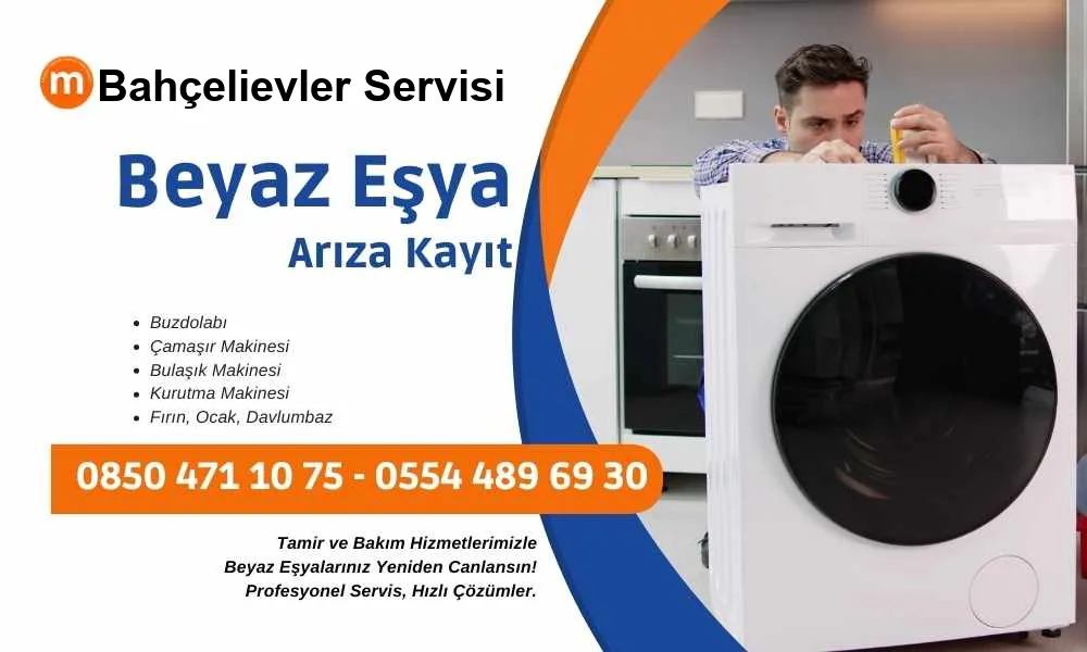 Bahçelievler Beyaz Eşya Tamir Servisi