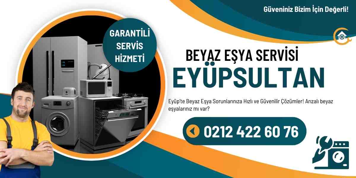 Eyüp Amana Beyaz Eşya Servisi