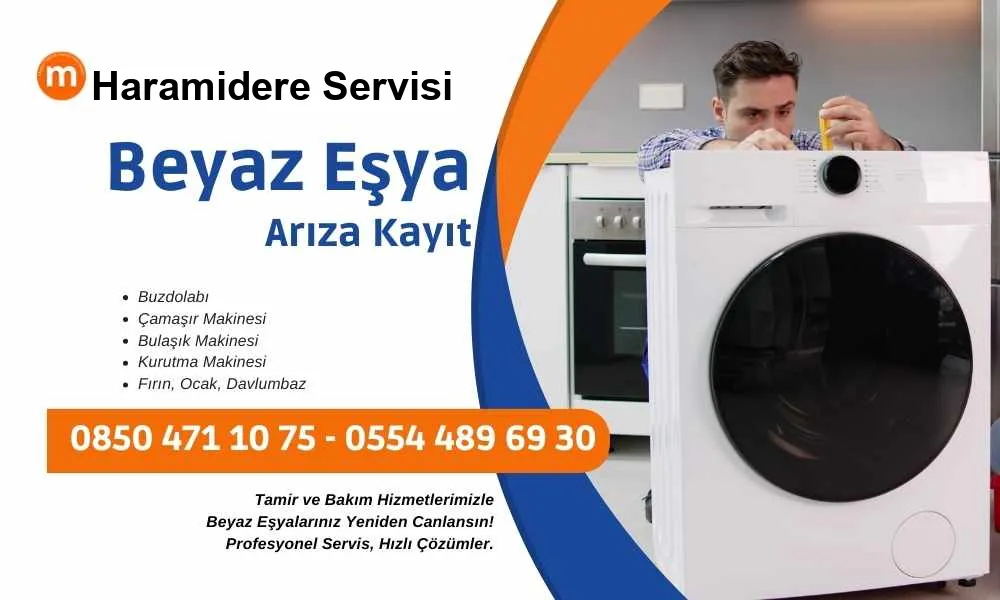 Haramidere Beyaz Eşya Buzdolabı Tamiri
