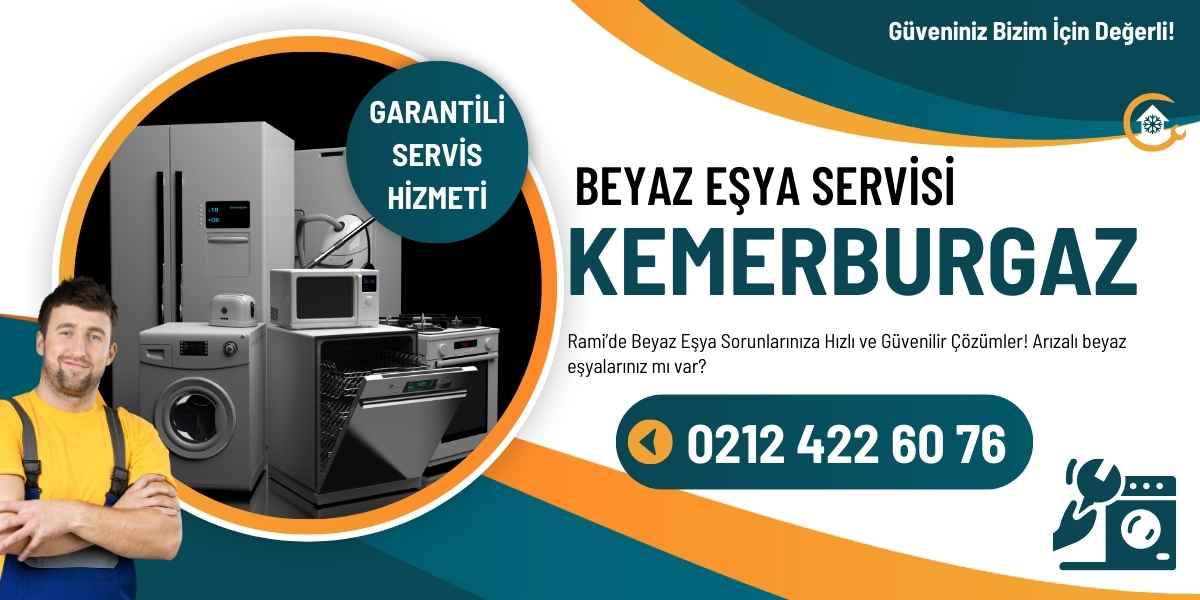 Kemerburgaz Amana Beyaz Eşya Servisi