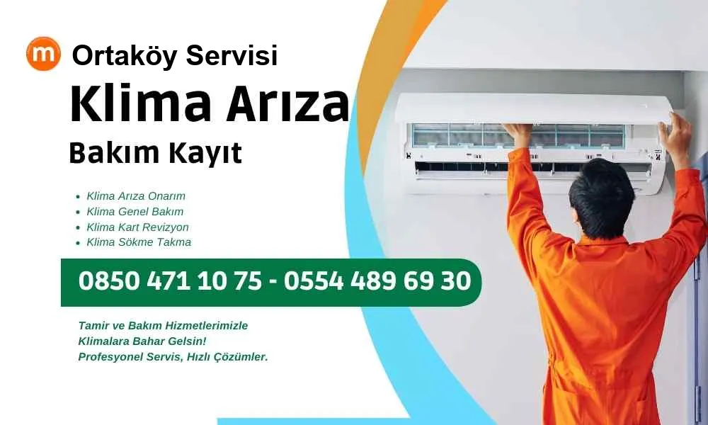 Ortaköy Klima Servisi Arıza Bakım Tamir