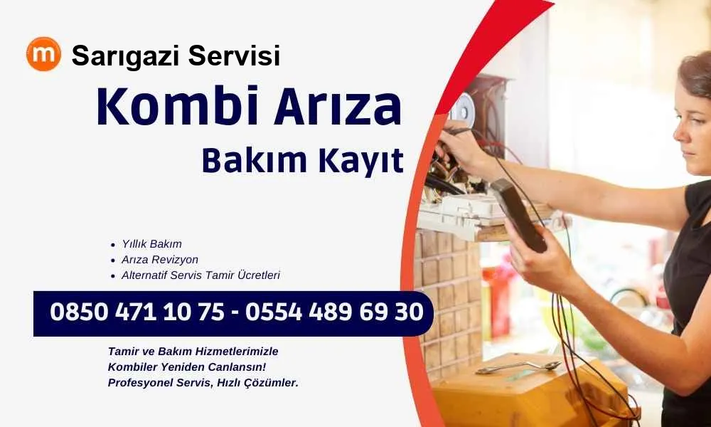Sarıgazi Kombi Tamir Bakım Hizmetleri