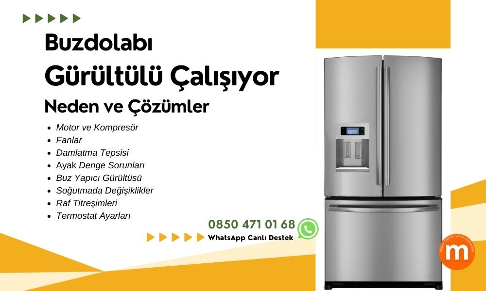 Buzdolabı Gürültü Sorunları ve Çözümleri