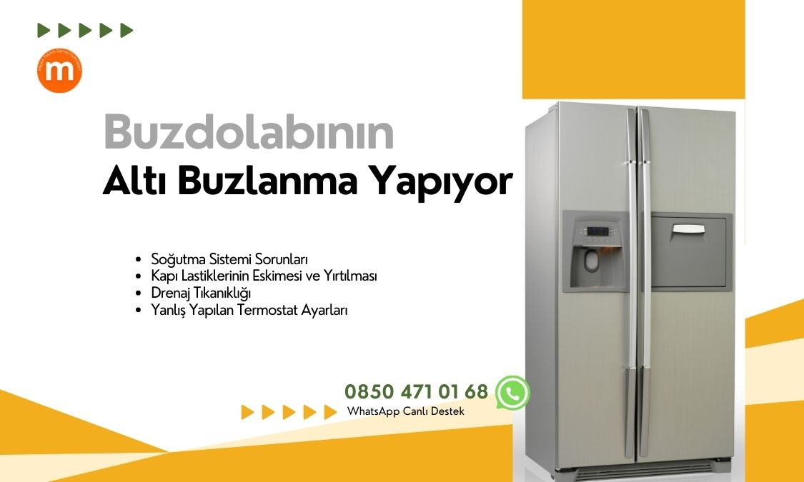 Buzdolabının altı buzlanma yapıyor